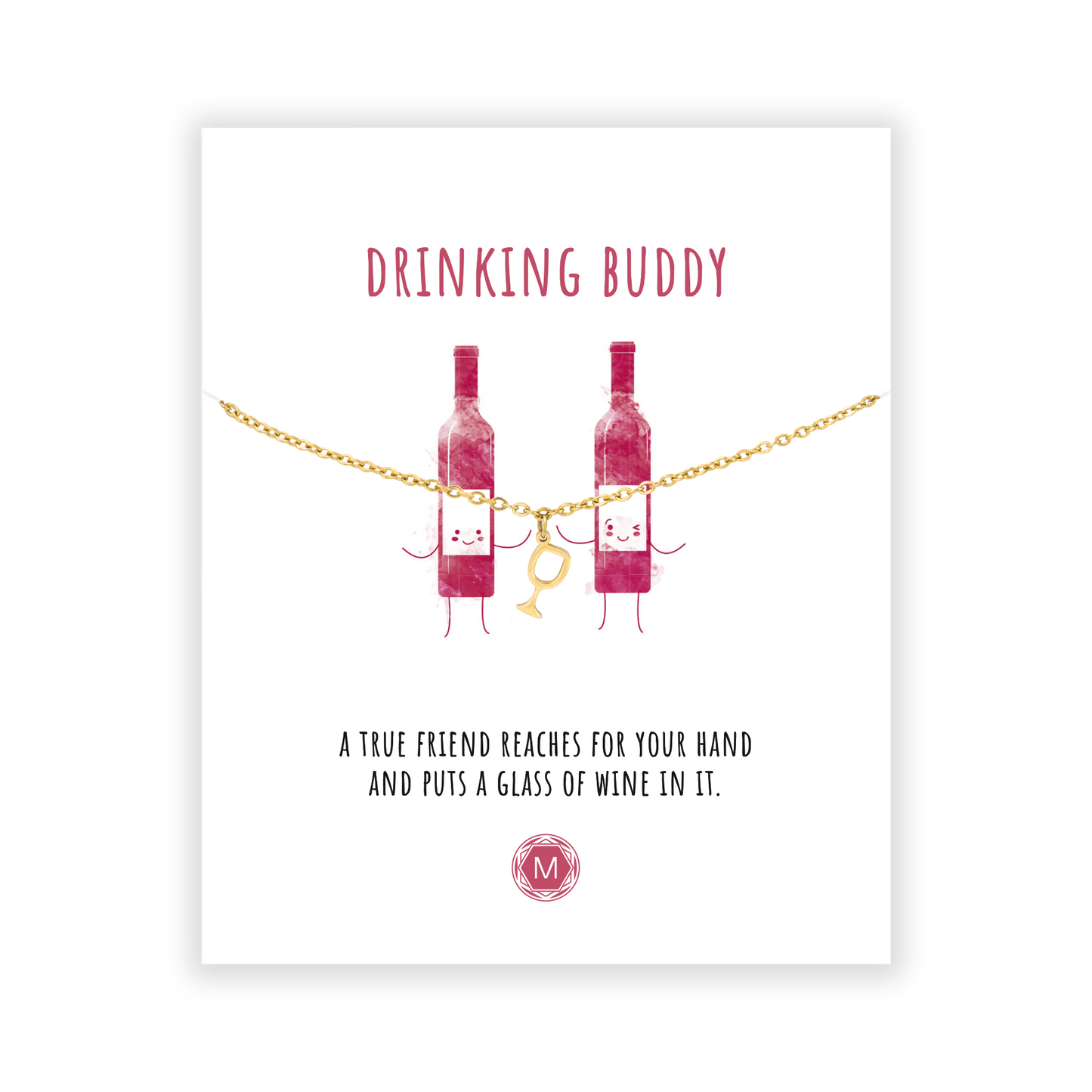 DRINKING BUDDY Armband