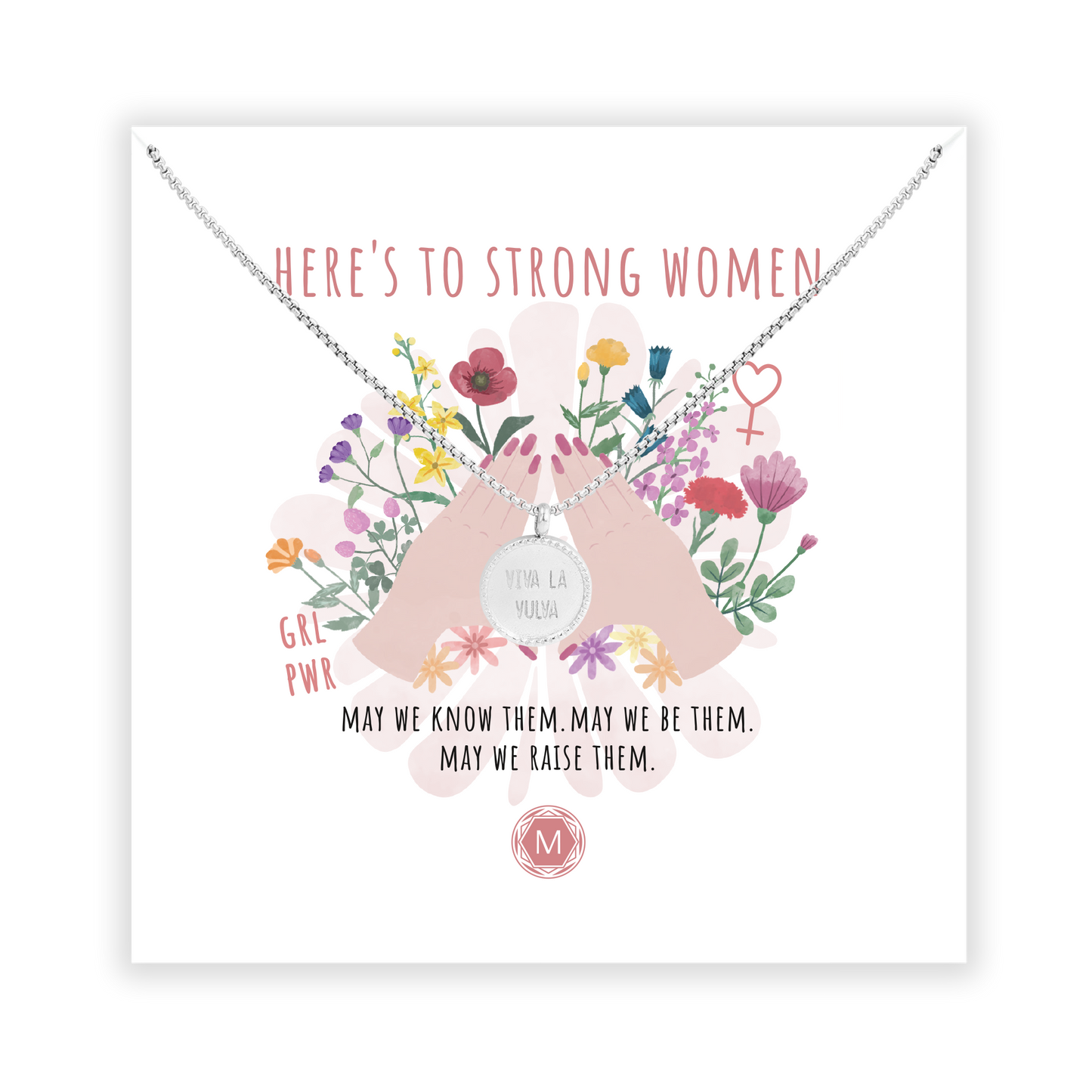 HERE'S TO STRONG WOMEN Halskette