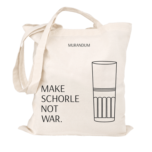 MUR Jutetasche - Make Schorle Not War