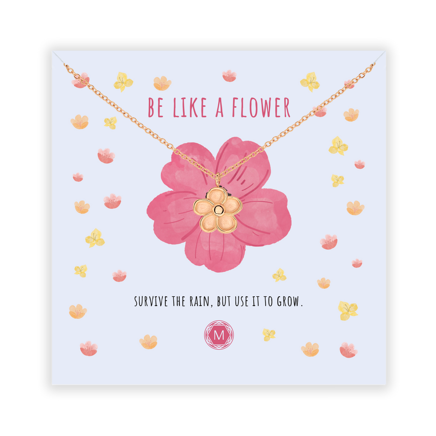BE LIKE A FLOWER Halskette