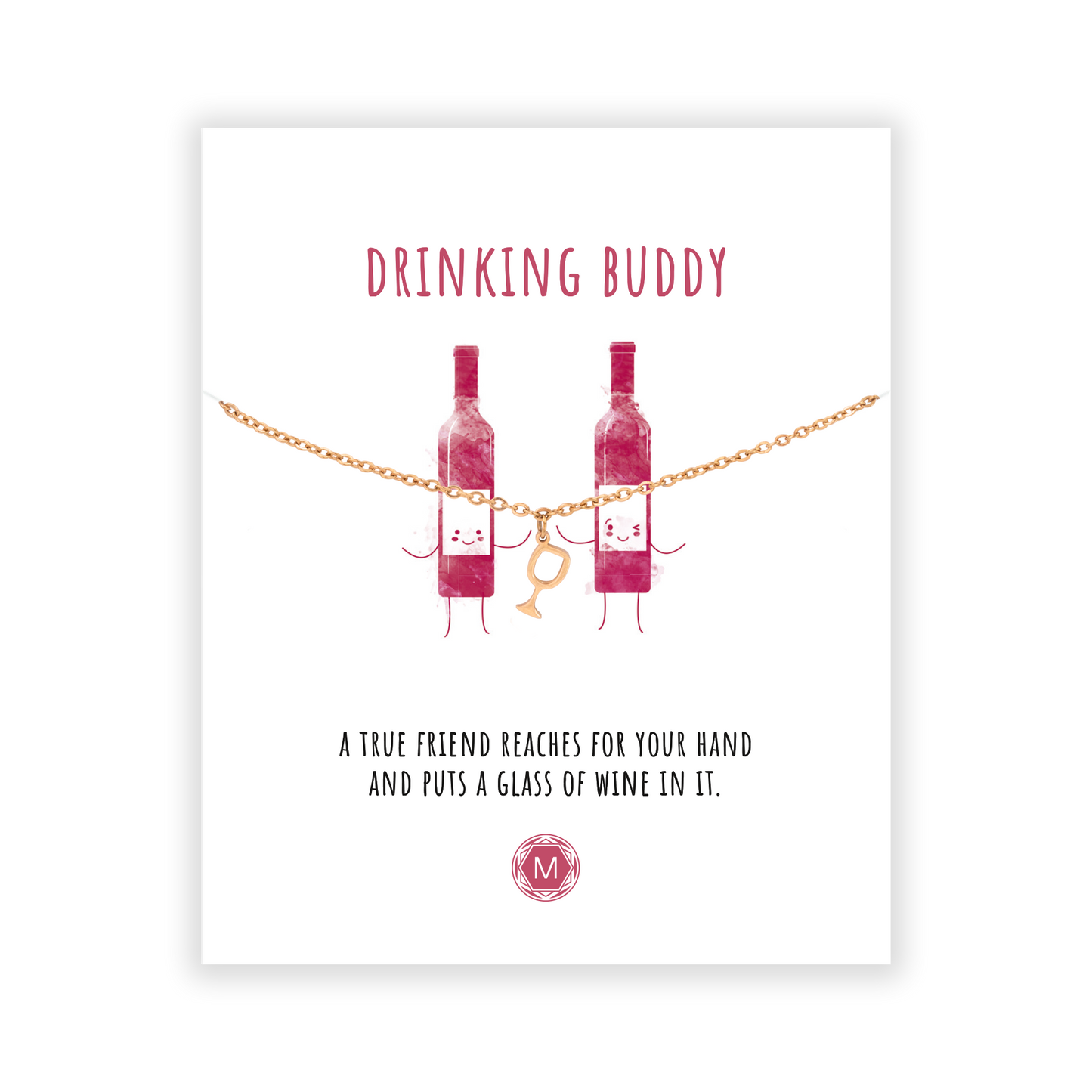 DRINKING BUDDY Armband