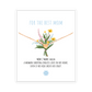 FOR THE BEST MOM Bracelet