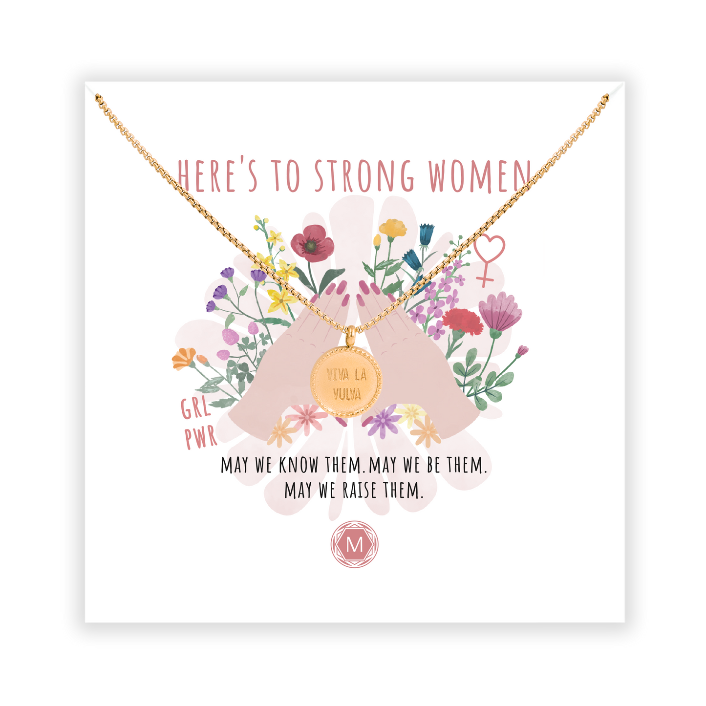 HERE'S TO STRONG WOMEN Necklace
