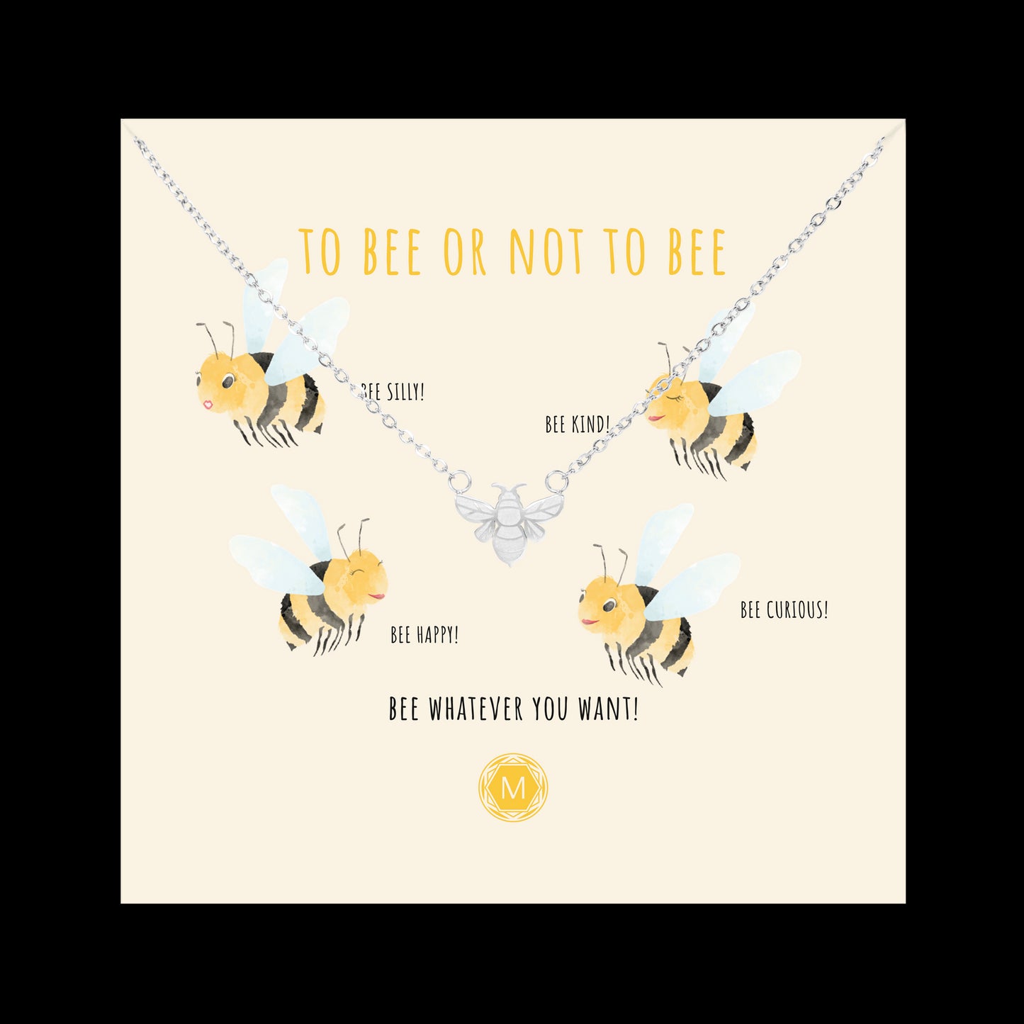 TO BEE OR NOT TO BEE Necklace