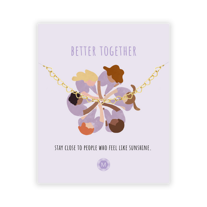 BETTER TOGETHER Bracelet