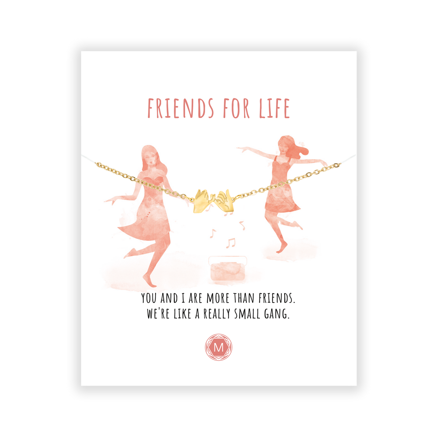 FRIENDS FOR LIFE Armband