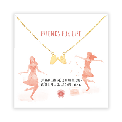 FRIENDS FOR LIFE Necklace