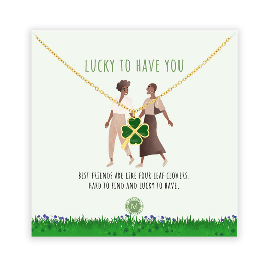 LUCKY TO HAVE YOU Necklace