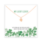 MY LUCKY CLOVER Necklace
