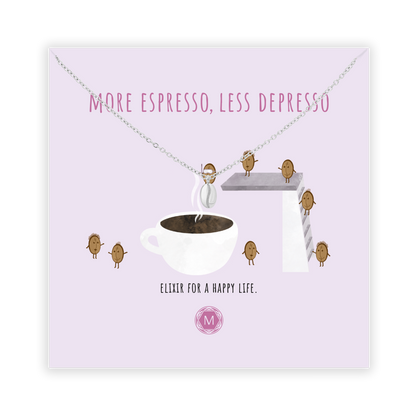 MORE ESPRESSO, LESS DEPRESSO Necklace