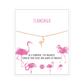 FLAMINGO Armband